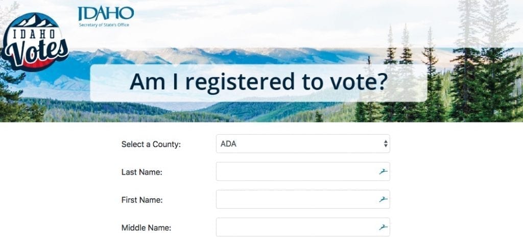 Idaho Votes is a tool that lets you know if you're registered to vote in the state