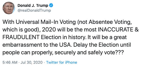 Trump tweet attacking mail-in voting ahead of 2020 election.