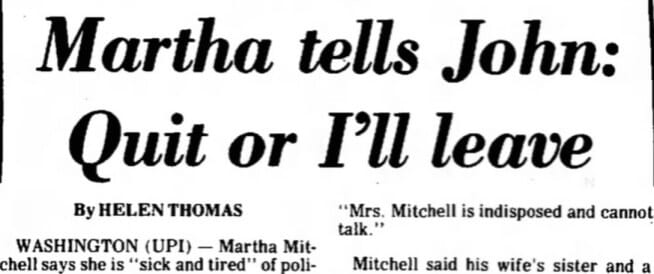 Martha Mitchell's ultimatum to John to leave politics