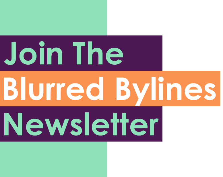 Blurred Bylines newsletter