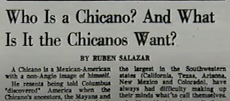 "Who Is a Chicano" column by Ruben Salazar