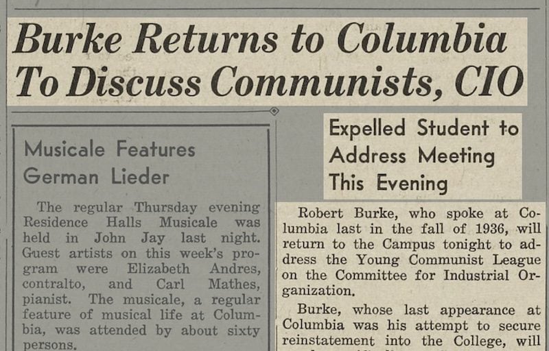 Speaking about CIO efforts, Burke went back to Columbia in 1938